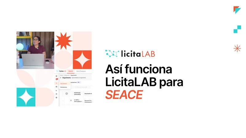 Tutorial: así funciona LicitaLAB para SEACE y Contratos Menores